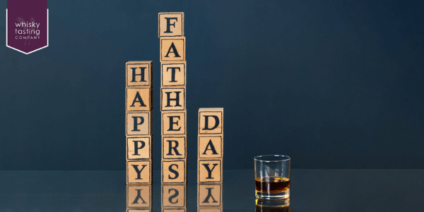 Father's Day whisky