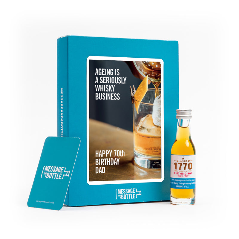 70th Birthday ageing is a seriously whisky business - Greetings Card with Single Malt